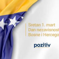 Cestitka UP Pozitiv u povodu 1. marta, Dana nezavisnosti BiH