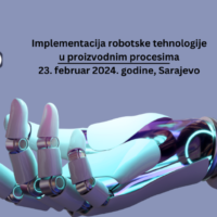 Poziv na edukaciju „Implementacija robotske tehnologije u proizvodnim procesima“